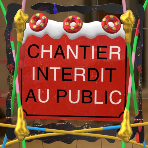 Chantier interdit
