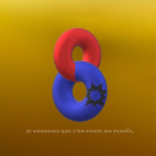 Je voudrais que l’on panse ma pensée (n°4)